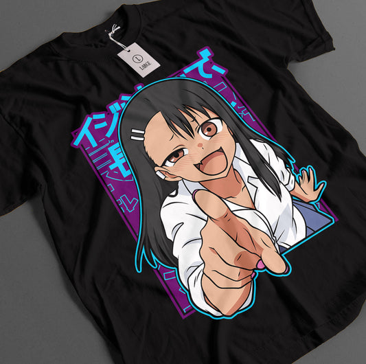 Don't Toy With Me Miss Nagatoro T-Shirt
